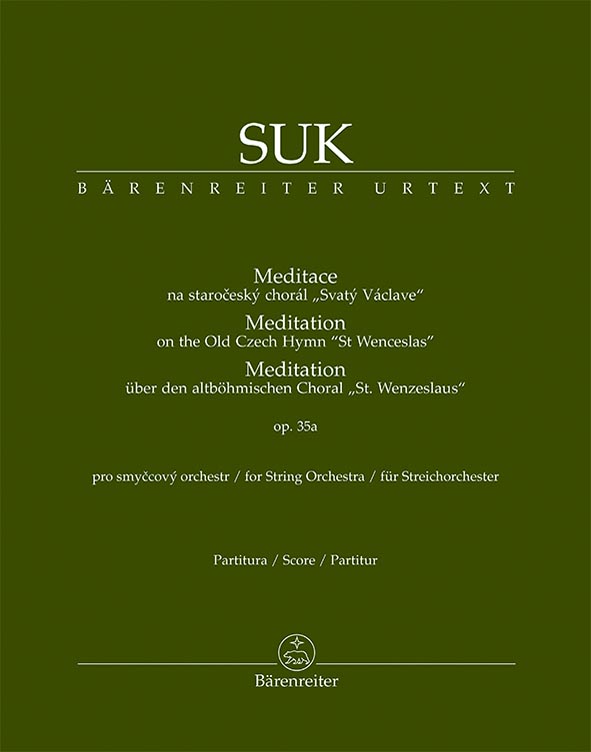 Meditace na staročeský chorál Svatý Václave op. 35a