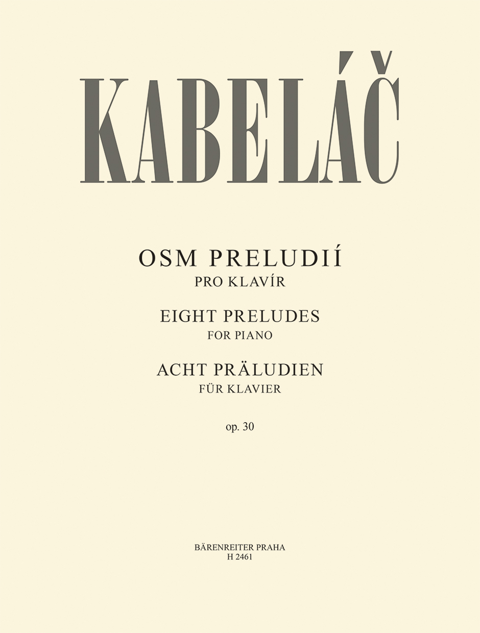<STRONG>Osm preludií op.30</STRONG>