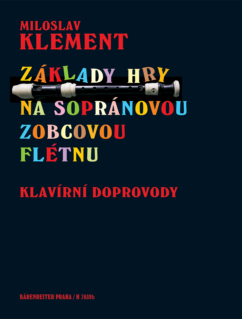 Základy hry na sopránovou zobcovou flétnu